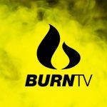 BurnTV Releases New Trailer