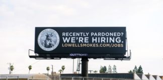 Lowell Herb Company Advertises Jobs for Pardoned, Nonviolent Offenders Lowells billboard mg magazine