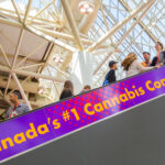 Marquee Canadian Cannabis Trade Show Coming to America Lift Events and Experiences mg Magazine