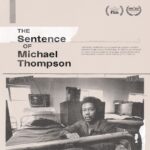 MSNBC To Premiere ‘The Sentence of Michael Thompson’ Documentary sentence of michael thompson documentary poster
