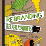 GRAV and Artist Brian “Box” Brown Team Up to Rebrand Reefer Madness with limited edition Zine GRAV and Artist Brian "Box" Brown Team Up to Rebrand Reefer Madness with limited edition Zine