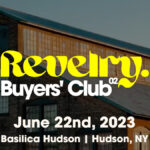 Revelry Buyers’ Club Cannabis Expo Connects New York CAURD Retailers and Brands Revelry Buyers Club June 2023