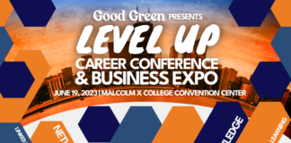 40 Tons and Good Green Bring Level Up Career Conference to Chicago on Monday, June 19 in Celebration of Juneteenth National Holiday image