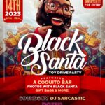 Dazed x Baron Davis’ The Black Santa Company TOY DRIVE PARTY Set for Dec. 14 Black Santa Company Toy Drive Flyer
