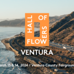 Hall of Flowers Brings California Trade Show to Ventura March 13-14 Hall of Flowers 2024