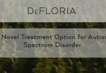 DeFloria Receives Investigational New Drug Application Clearance for Autism Spectrum Disorder Defloria autism study