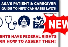 New Guide Aims to Help Medical Cannabis Patients Navigate Federal Laws ASA patient and caregiver guide to new cannabis laws